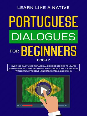 cover image of Portuguese Dialogues for Beginners Book 2